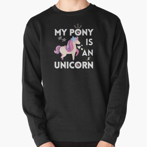 Harlow And Popcorn - My Pony Is An Unicorn Pullover Sweatshirt RB1212 product Offical harlowandpopcorn Merch