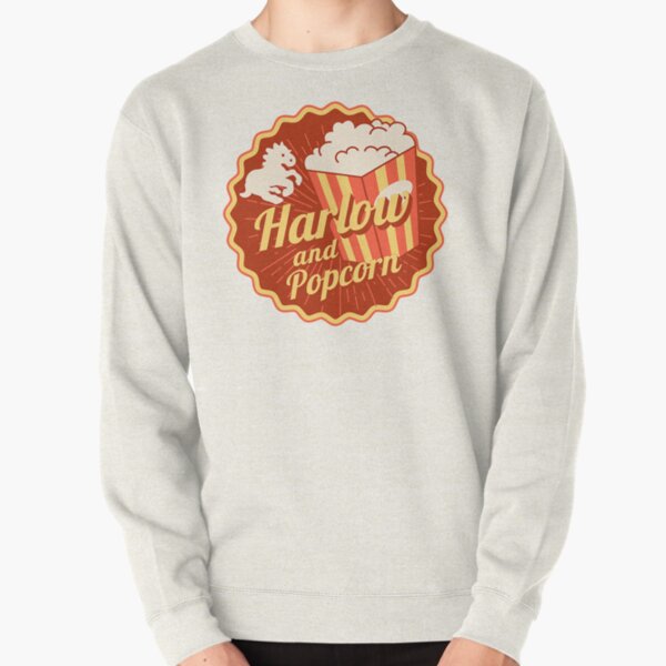 Harlow And Popcorn Pullover Sweatshirt RB1212 product Offical harlowandpopcorn Merch