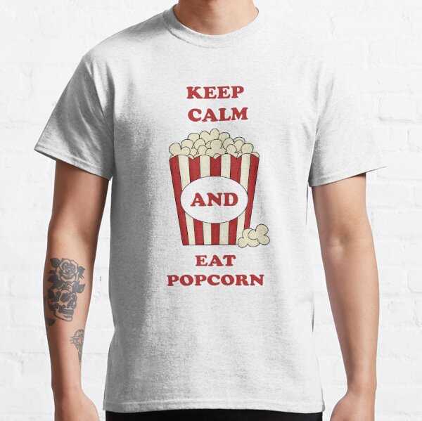 Keep Calm and Eat Popcorn | Fun design  Classic T-Shirt RB1212 product Offical harlowandpopcorn Merch